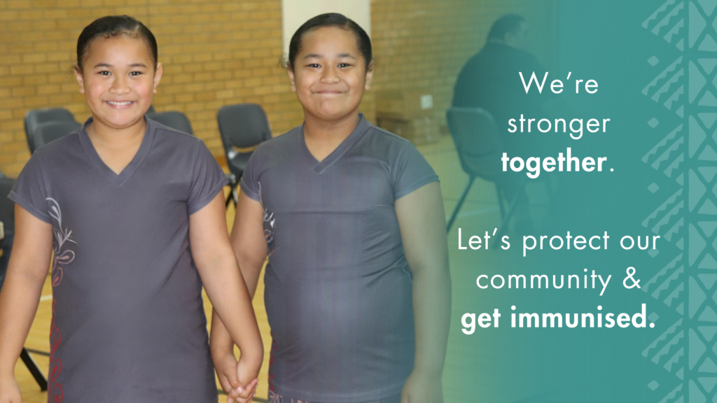 We’re stronger together. Let’s protect our community and get immunised.